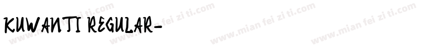 KUWANTI REGULAR字体转换